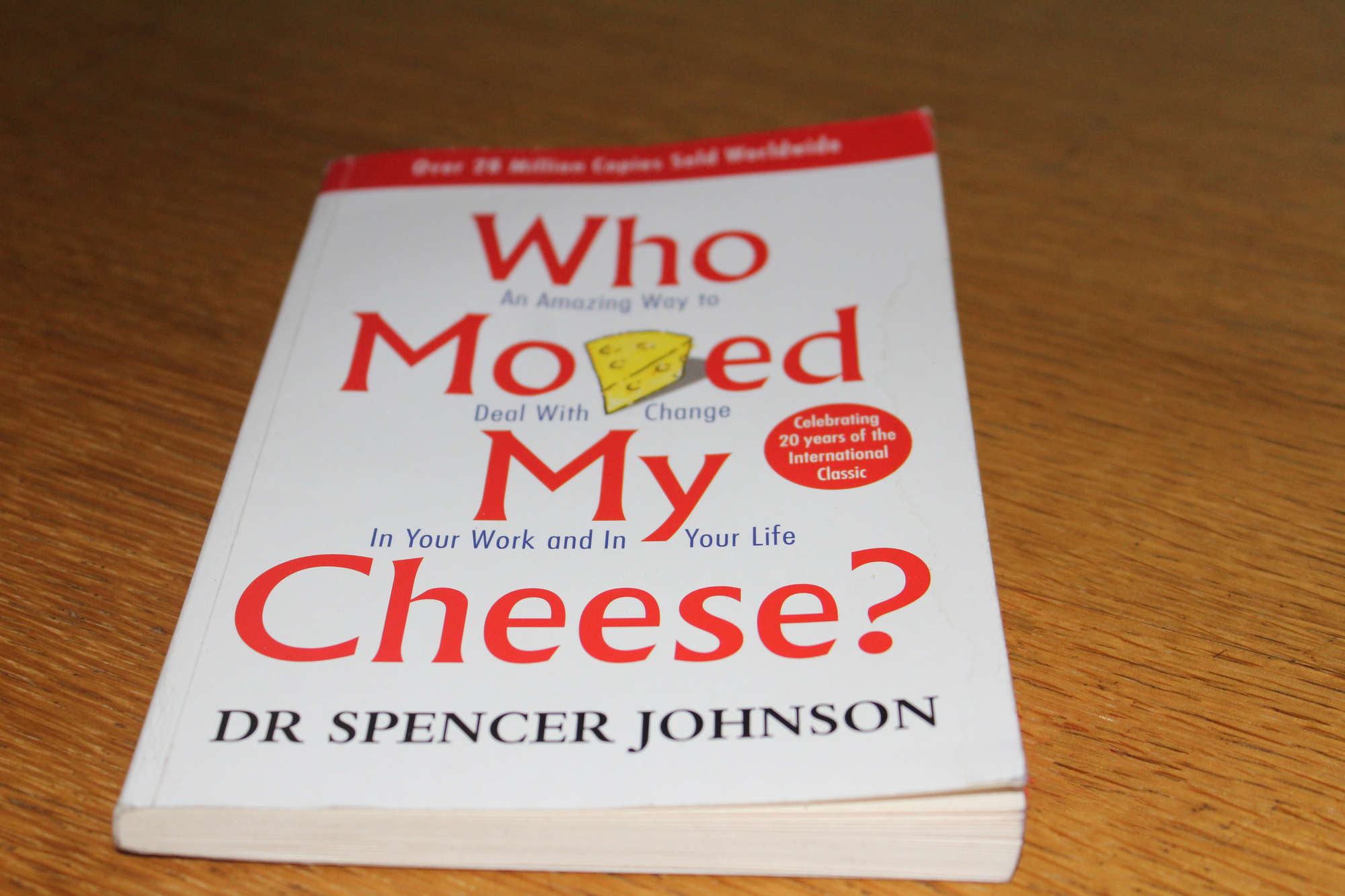 Good Reads & Reviews : Who Moved My cheese?